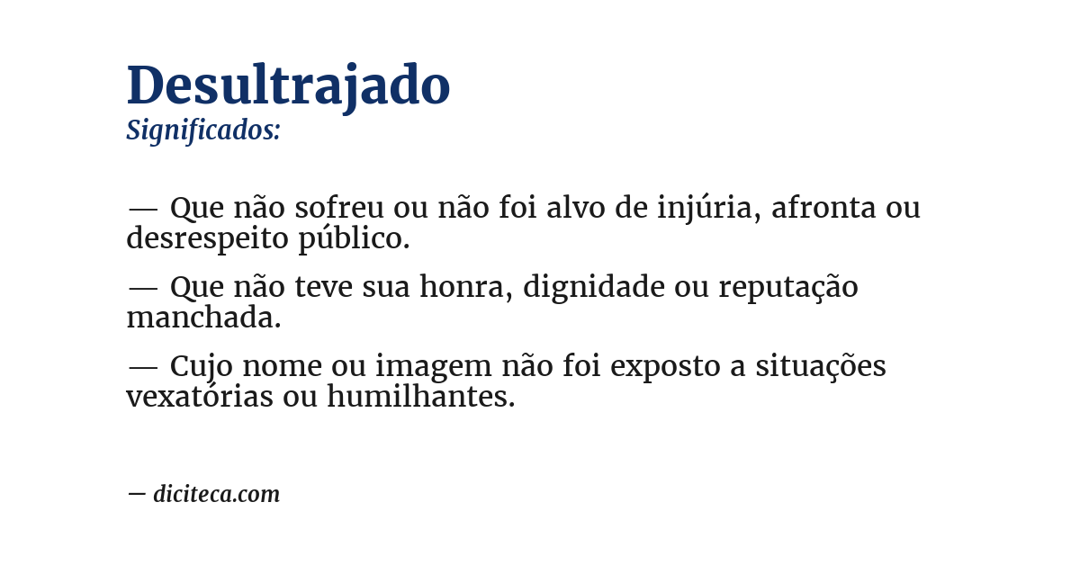 Significado de desultrajado