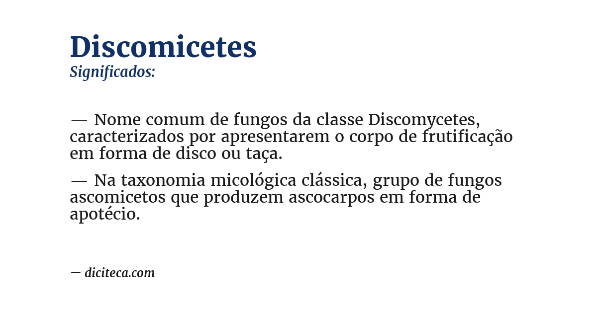 Significado de discomicetes