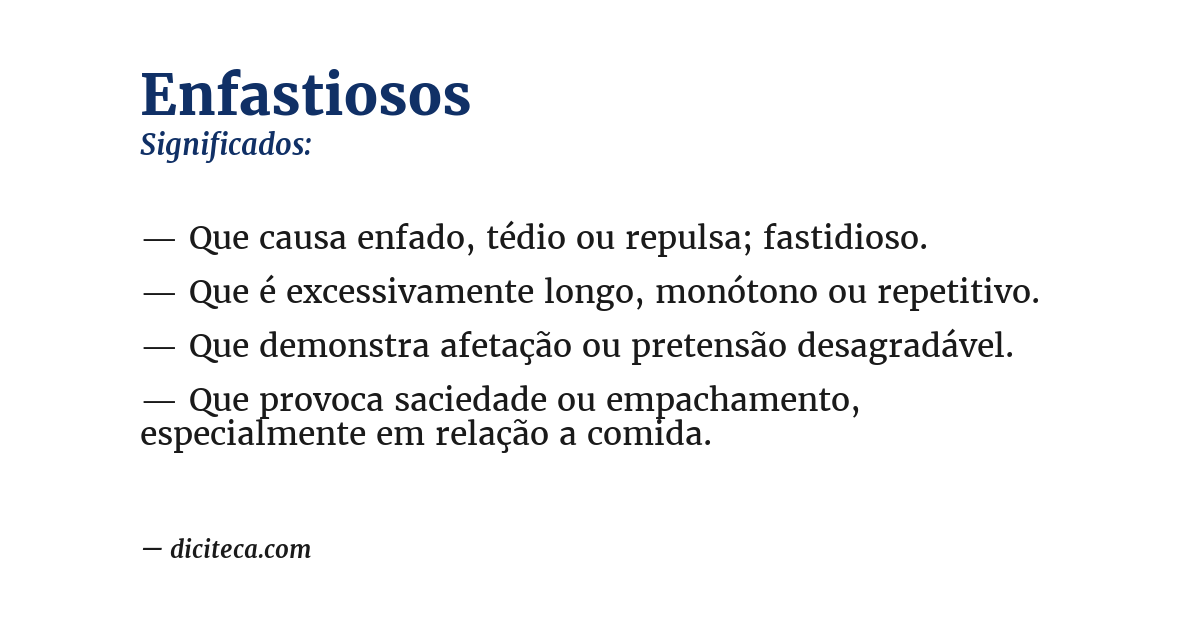 Significado de enfastiosos