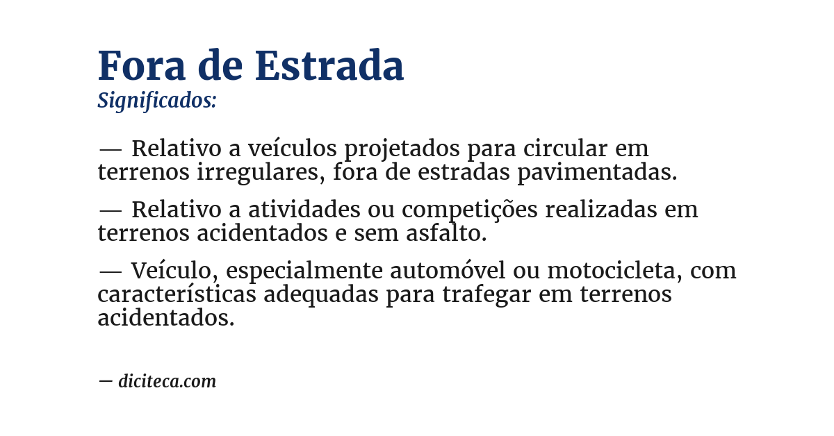 Significado de fora de estrada