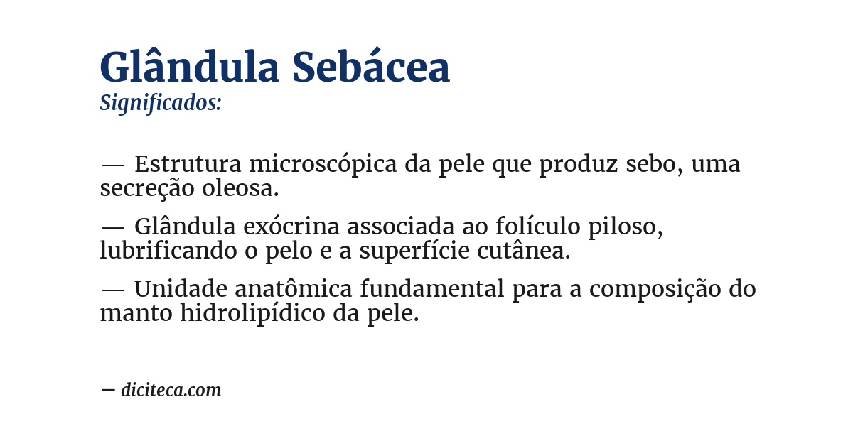 Significado de glândula sebácea