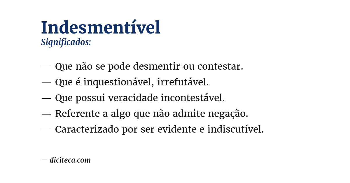 Significado de indesmentível