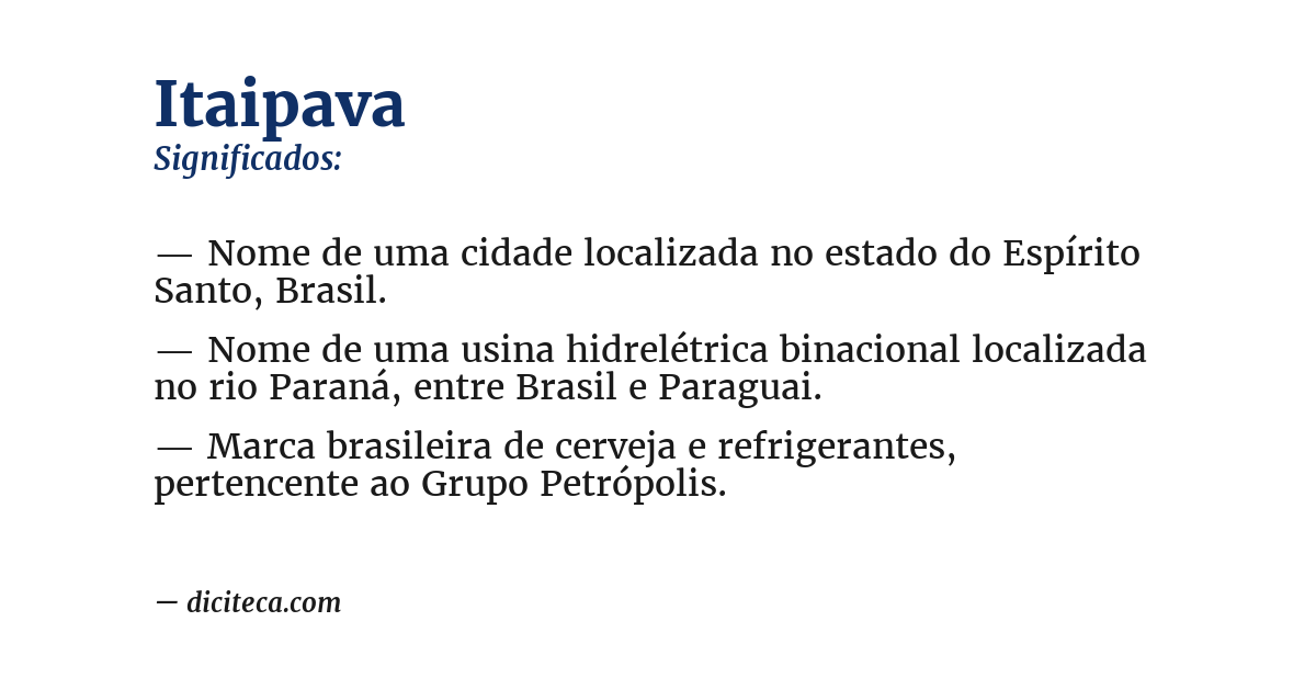 Significado de itaipava