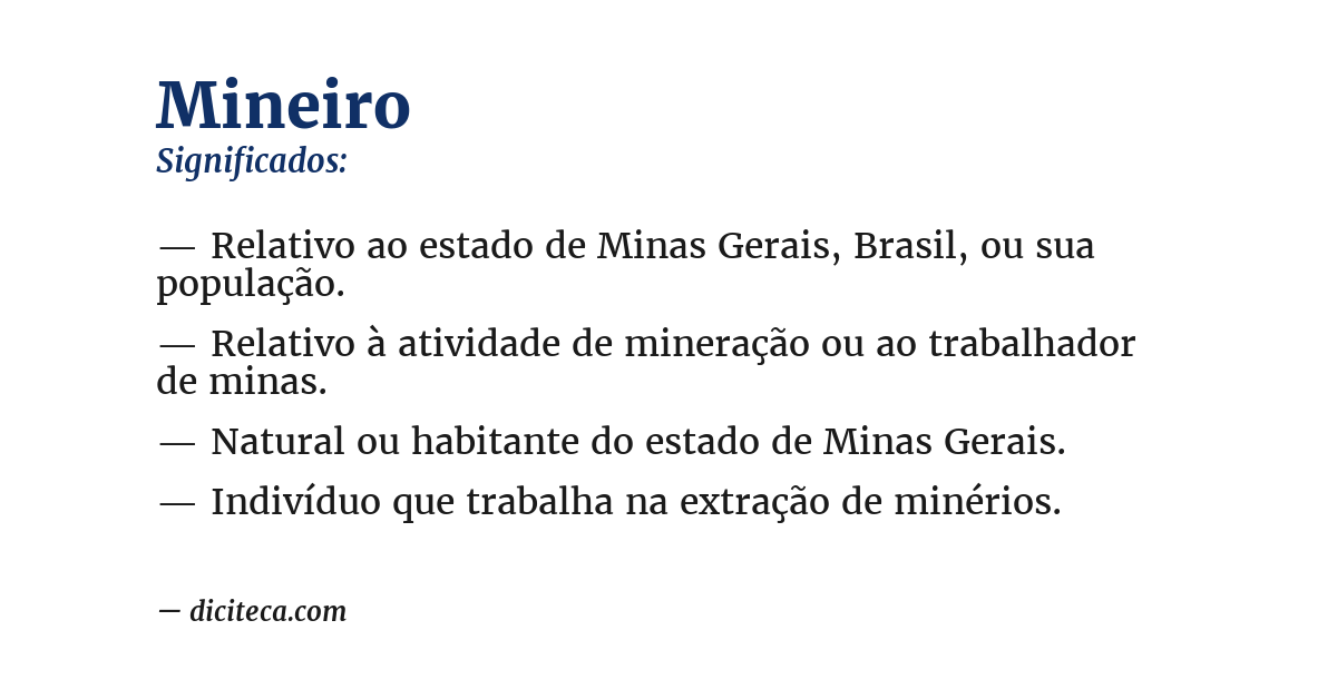 Significado de mineiro