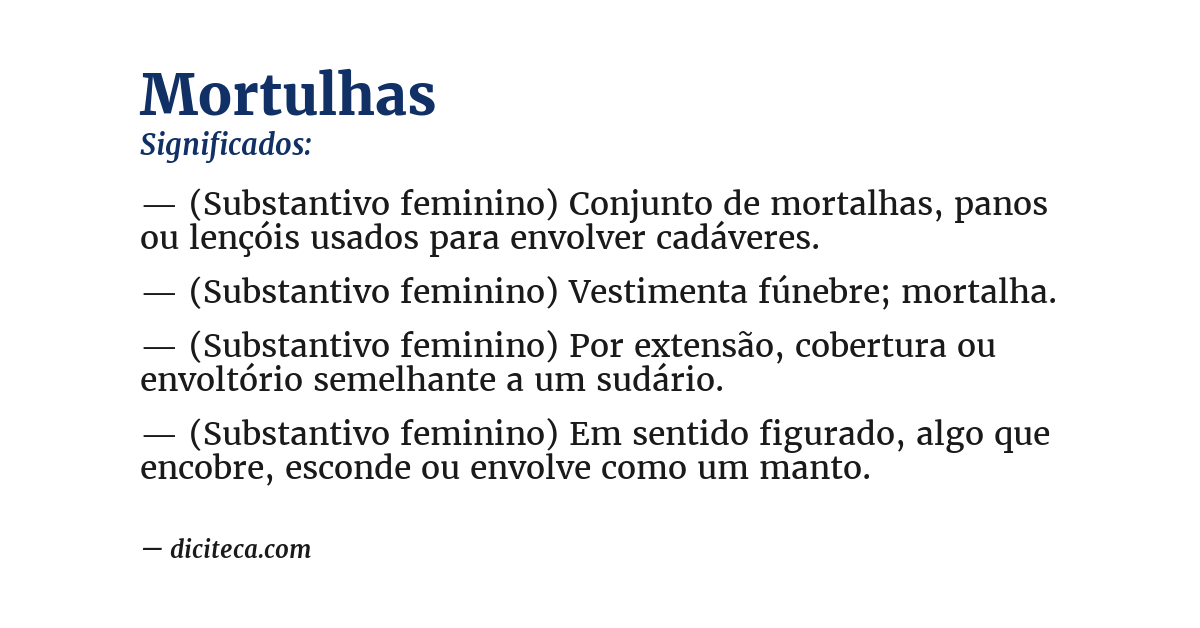 Significado de mortulhas