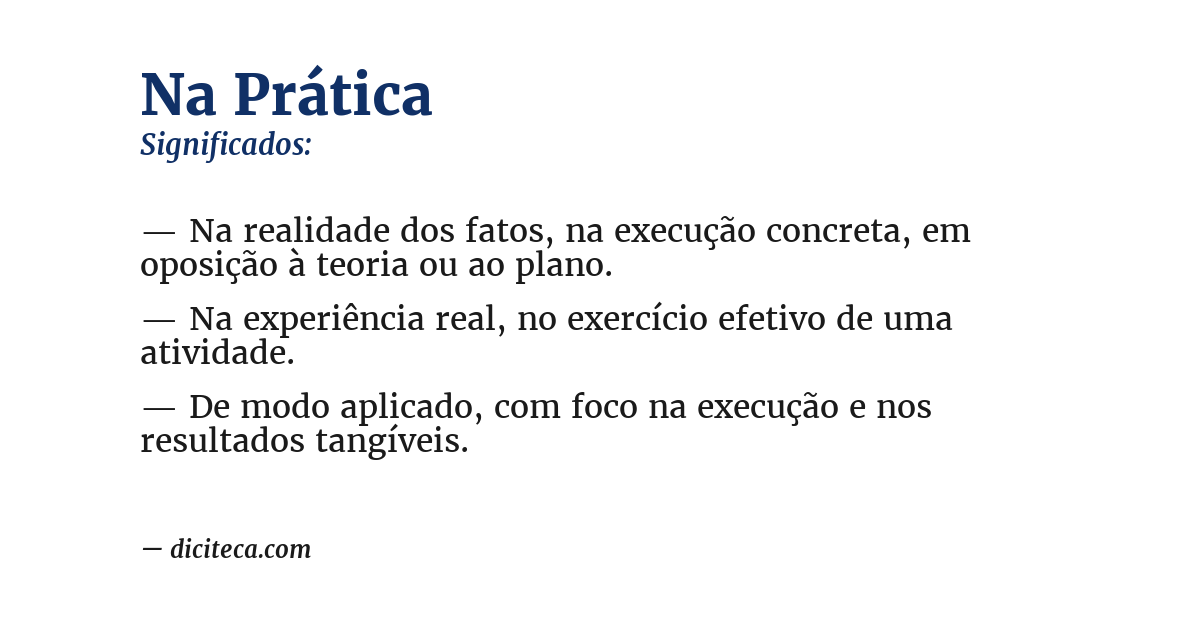 Significado de na prática