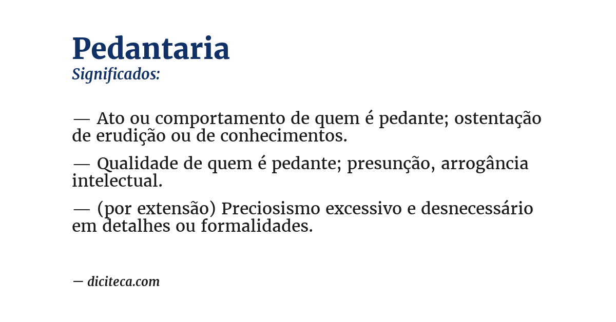 Significado de pedantaria