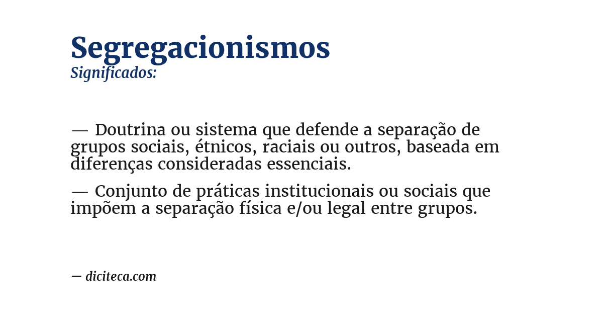 Significado de segregacionismos
