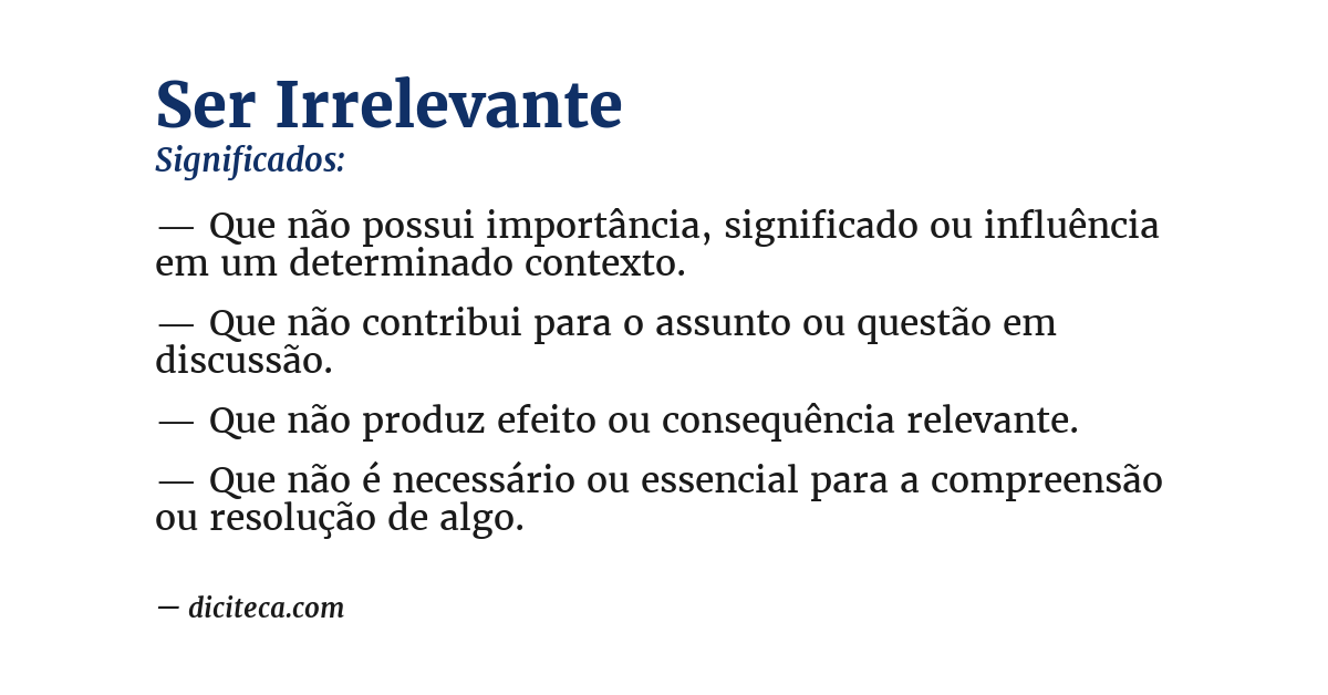 Significado de ser irrelevante