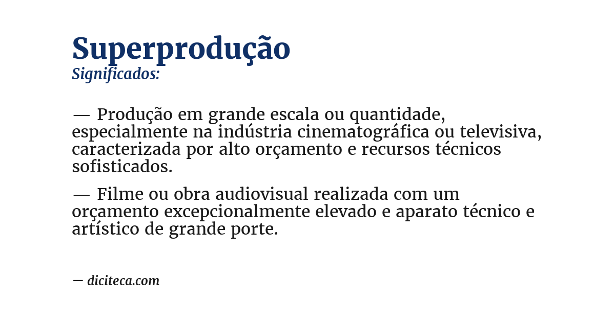 Significado de superprodução