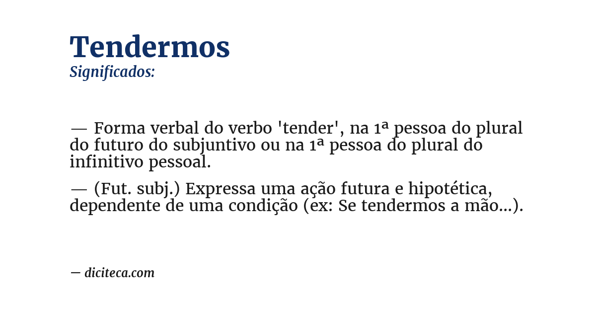 Significado de tendermos