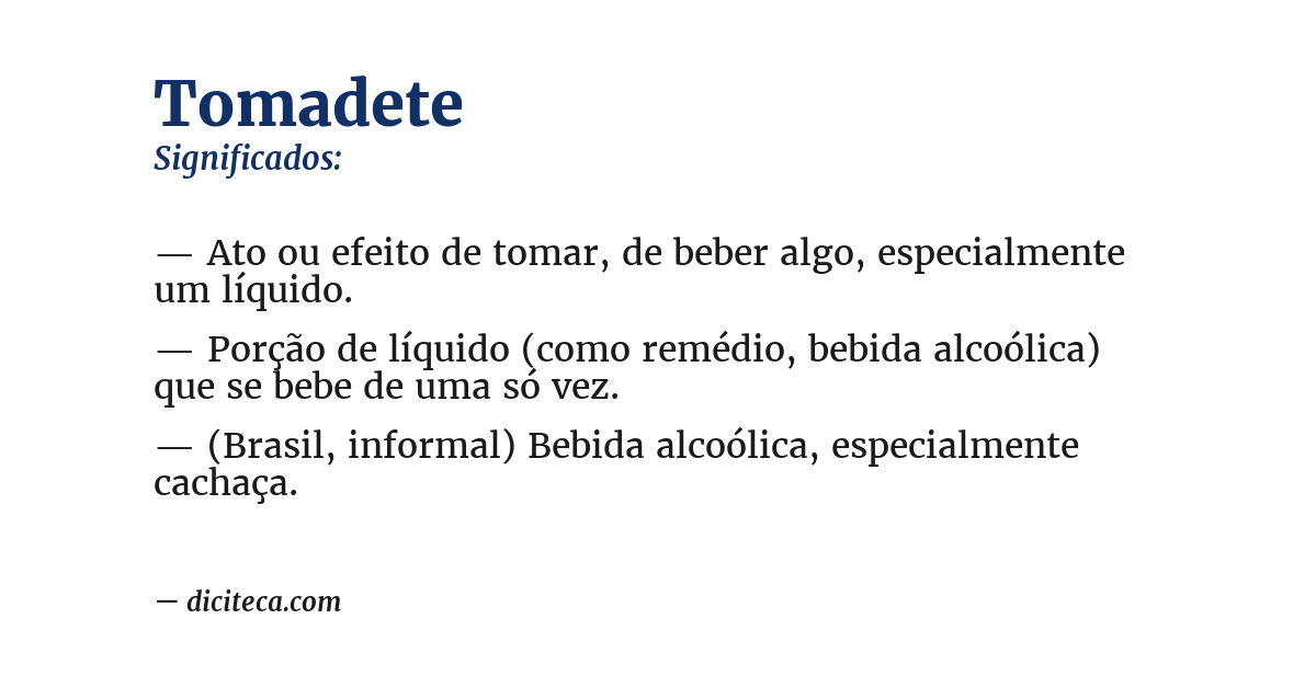 Significado de tomadete