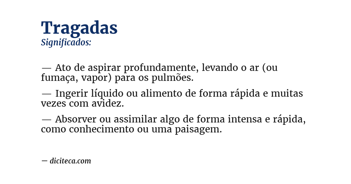 Significado de tragadas