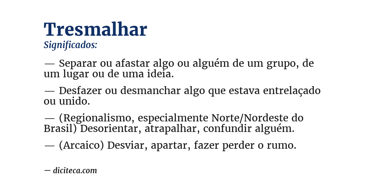 Significado de tresmalhar