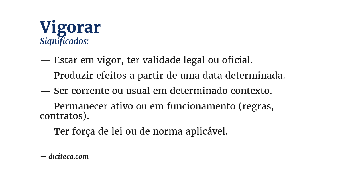 Significado de vigorar