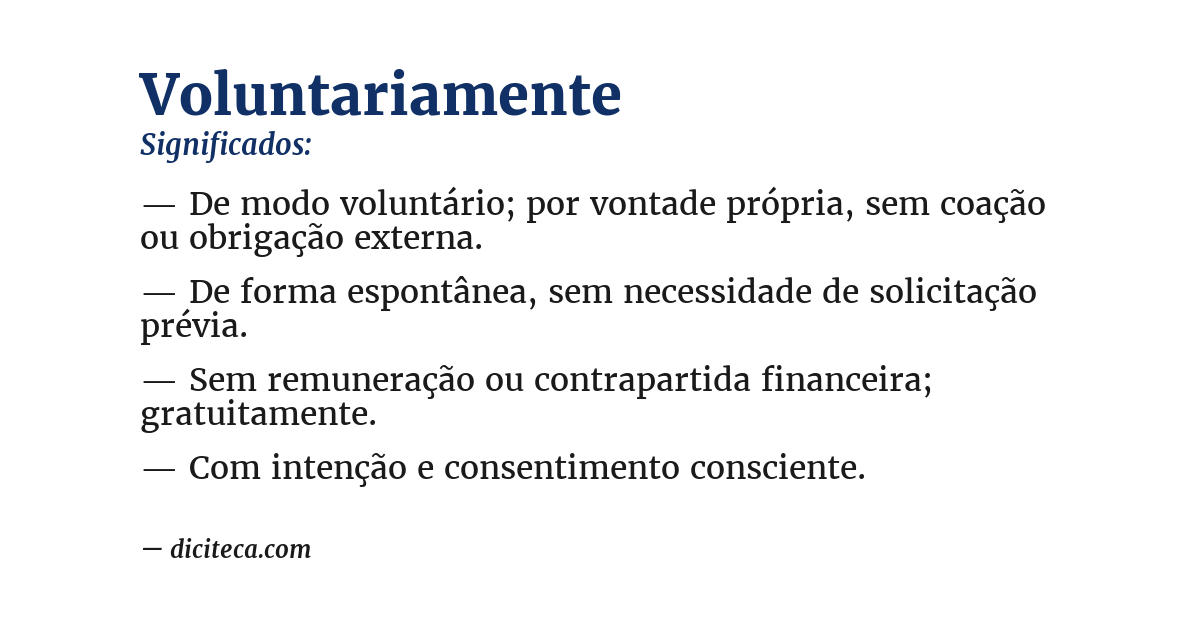 Significado de voluntariamente