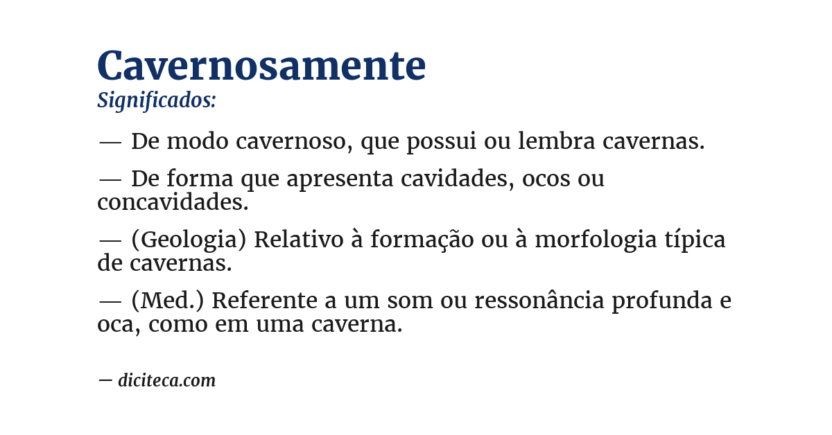 Significado de cavernosamente