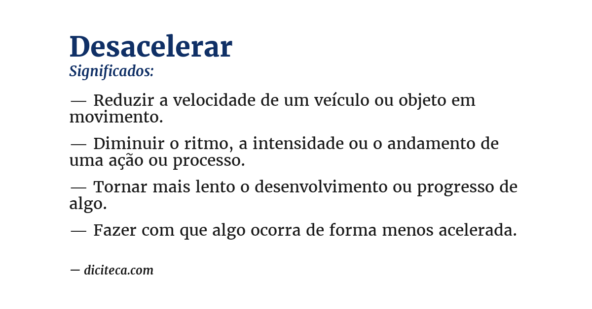 Significado de desacelerar