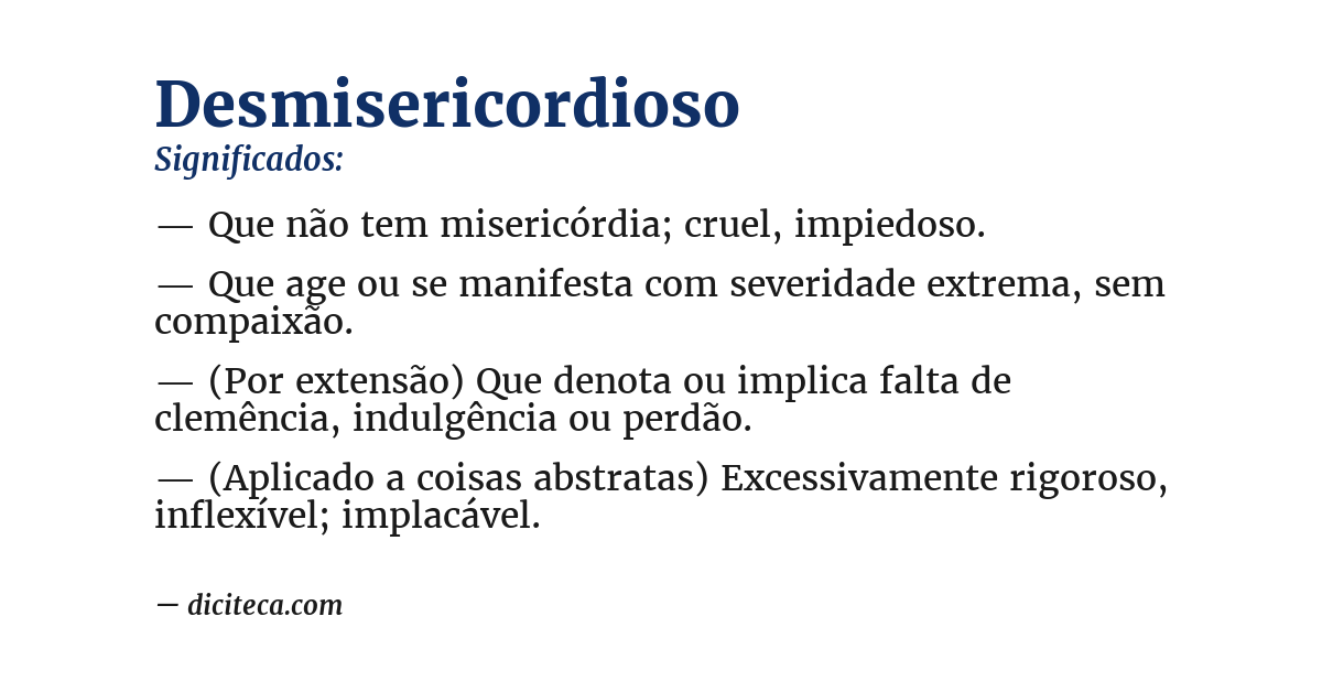 Significado de desmisericordioso