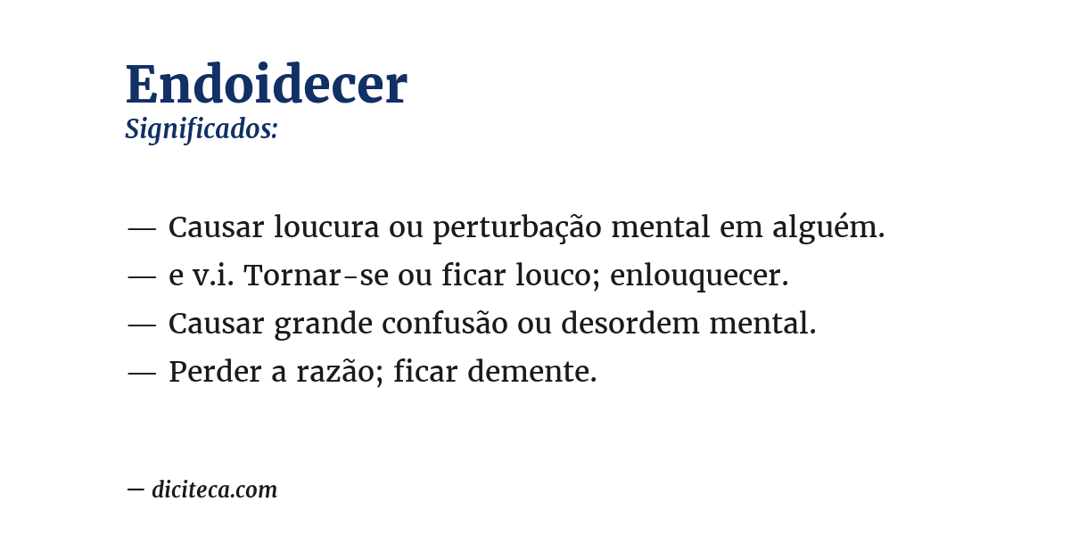 Significado de endoidecer