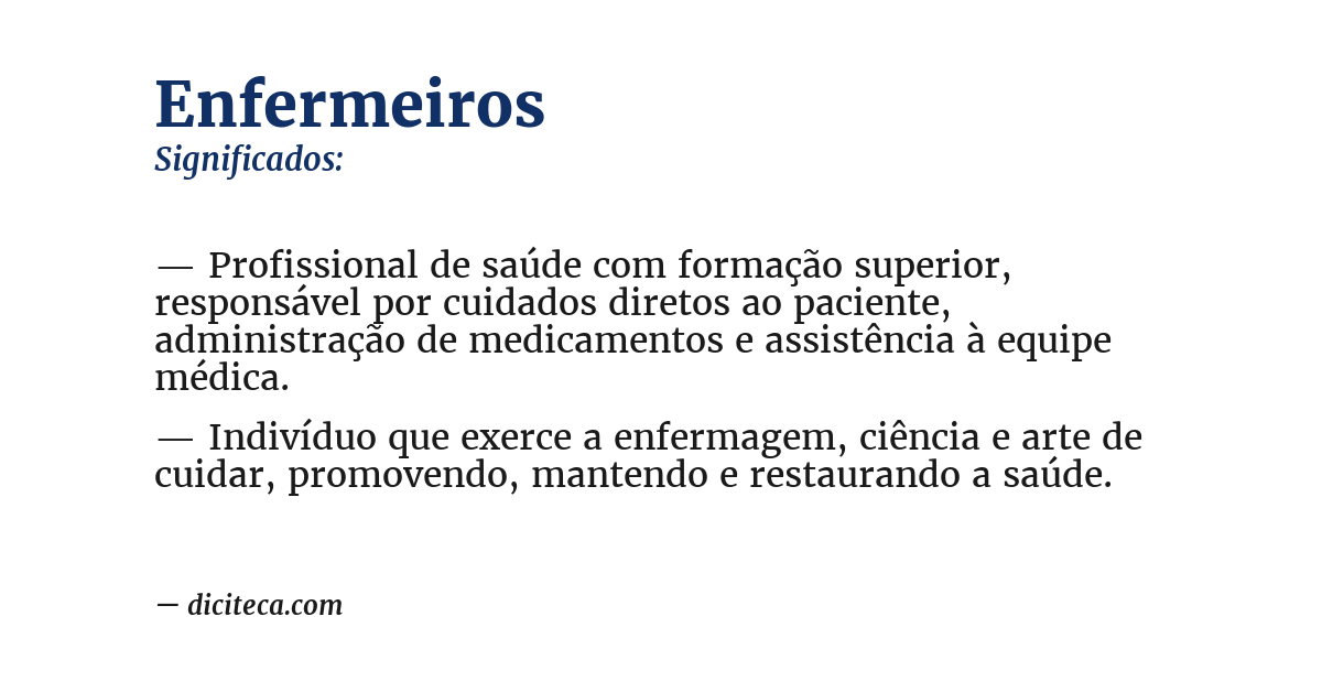 Significado de enfermeiros