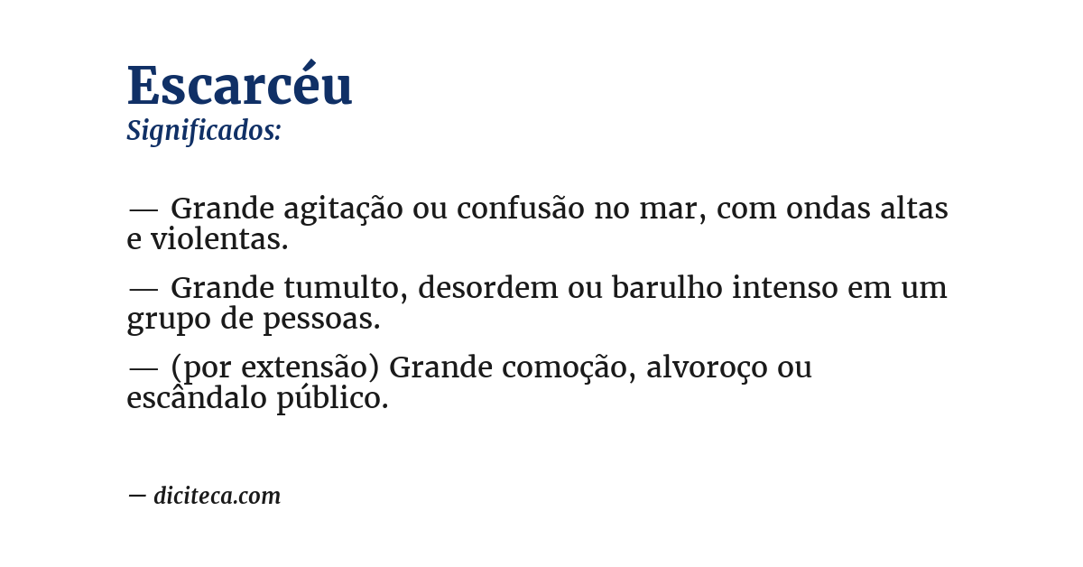 Significado de escarcéu