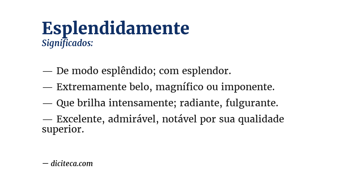 Significado de esplendidamente