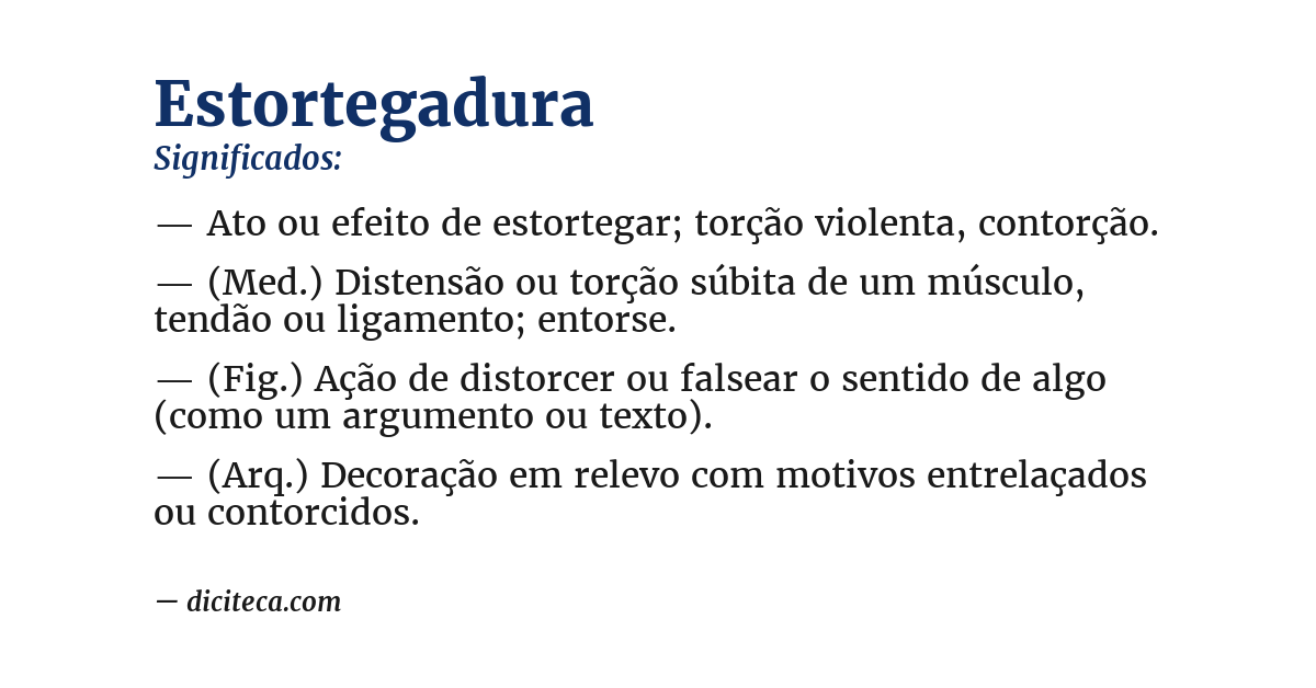 Significado de estortegadura