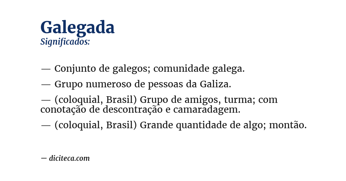 Significado de galegada