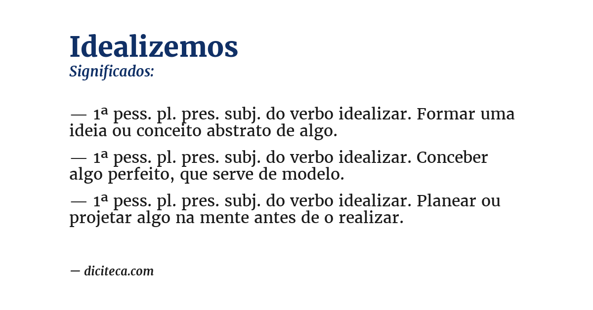 Significado de idealizemos