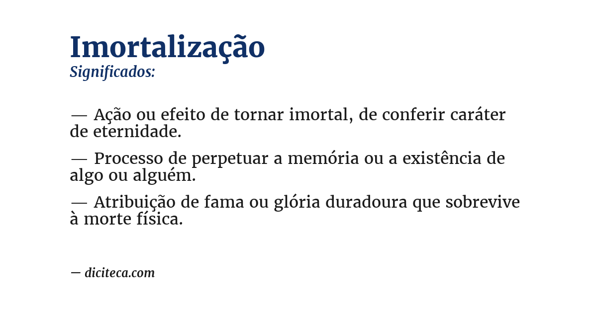 Significado de imortalização