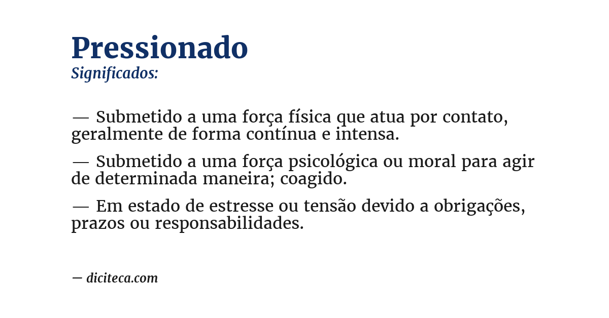 Significado de pressionado