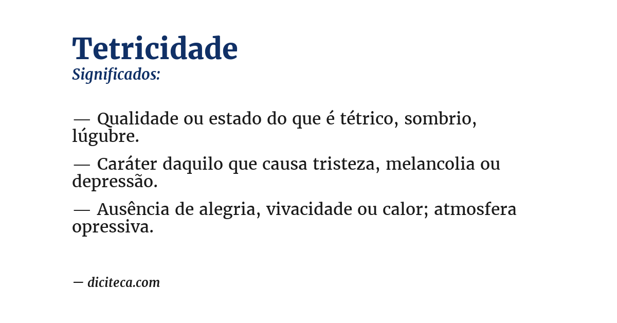 Significado de tetricidade