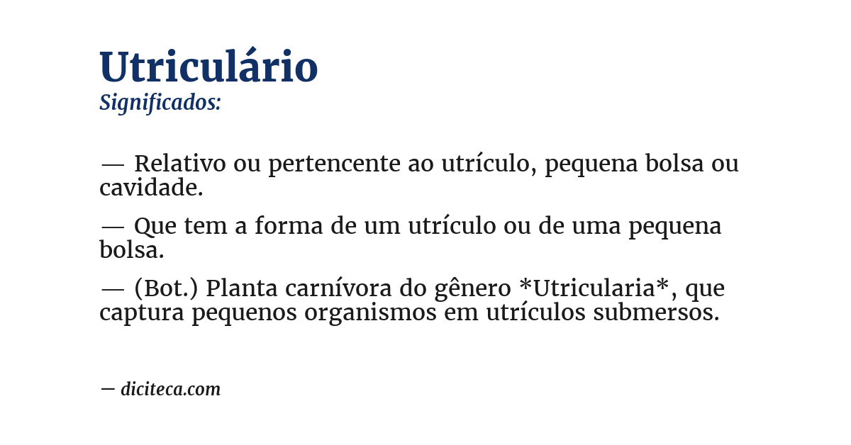 Significado de utriculário