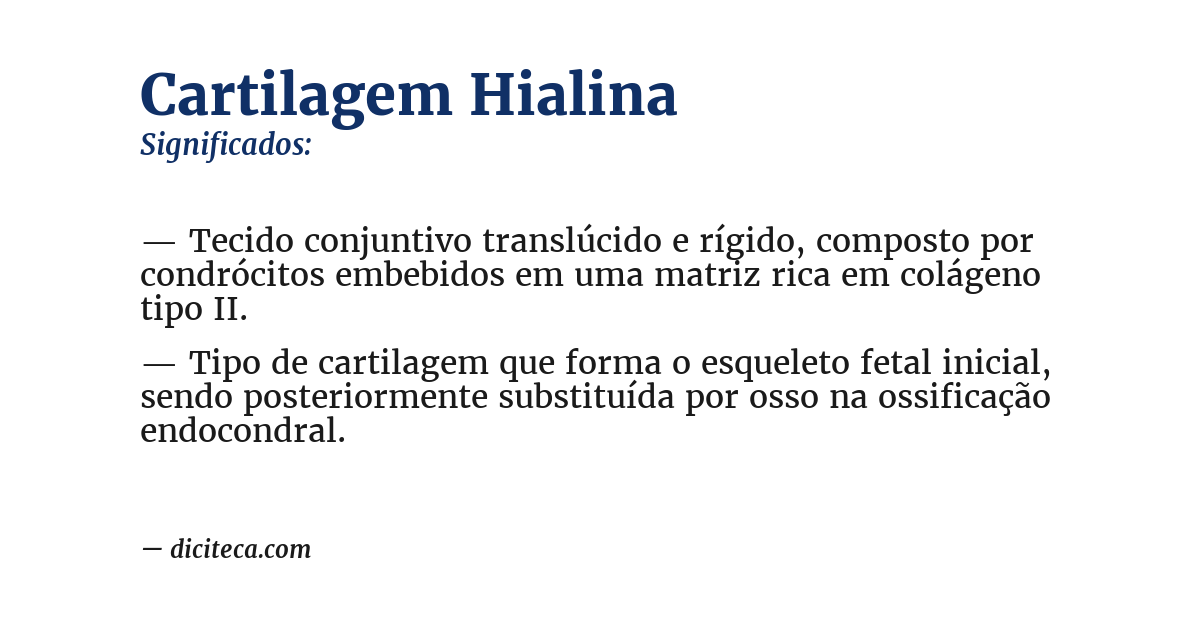 Significado de cartilagem hialina