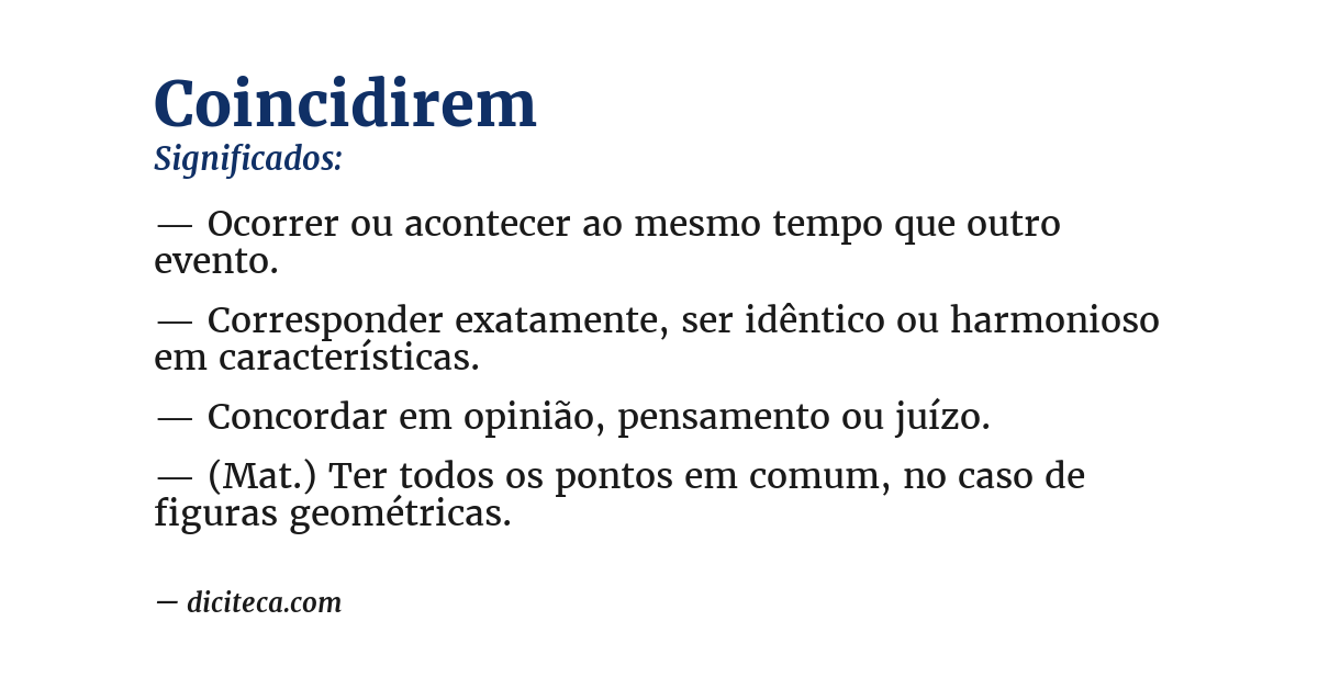 Significado de coincidirem