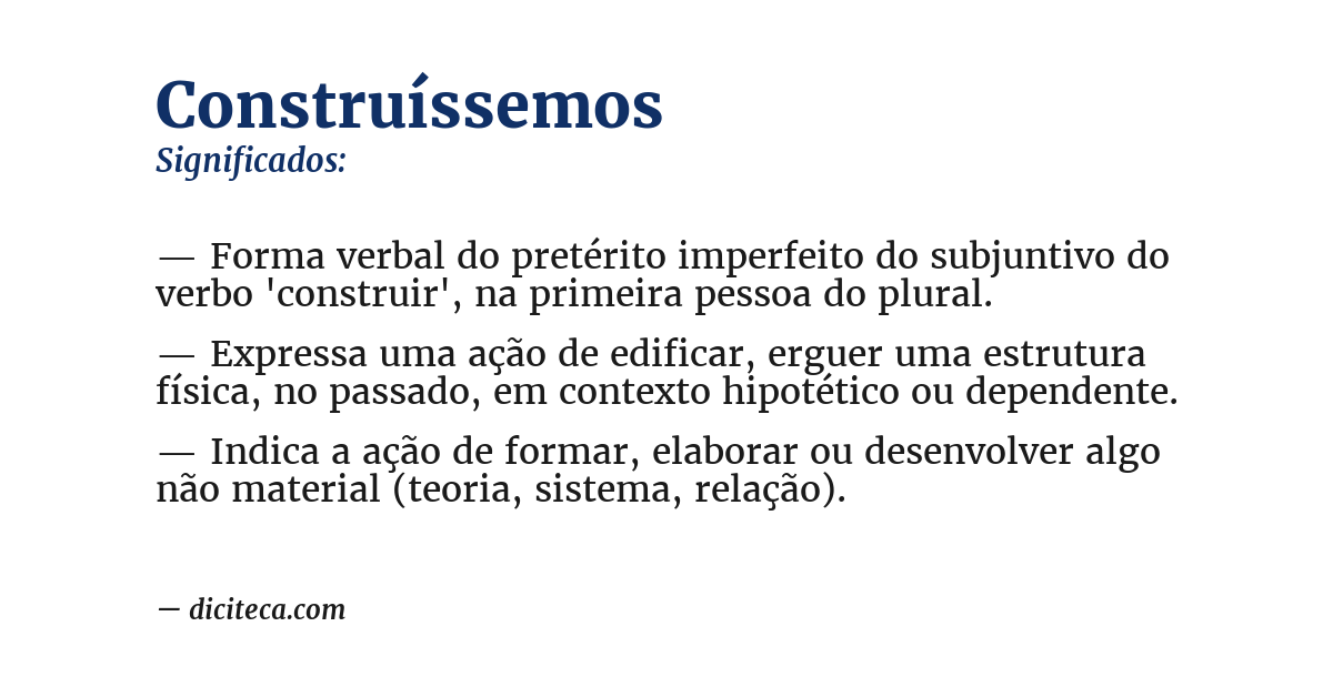Significado de construíssemos