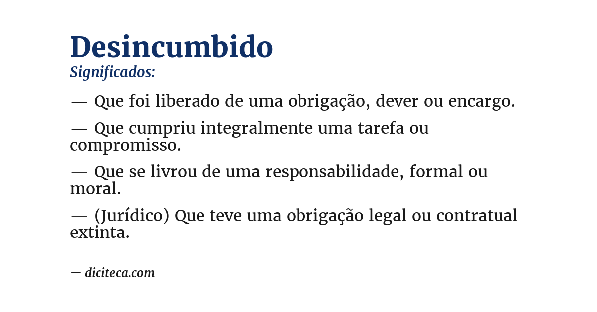 Significado de desincumbido