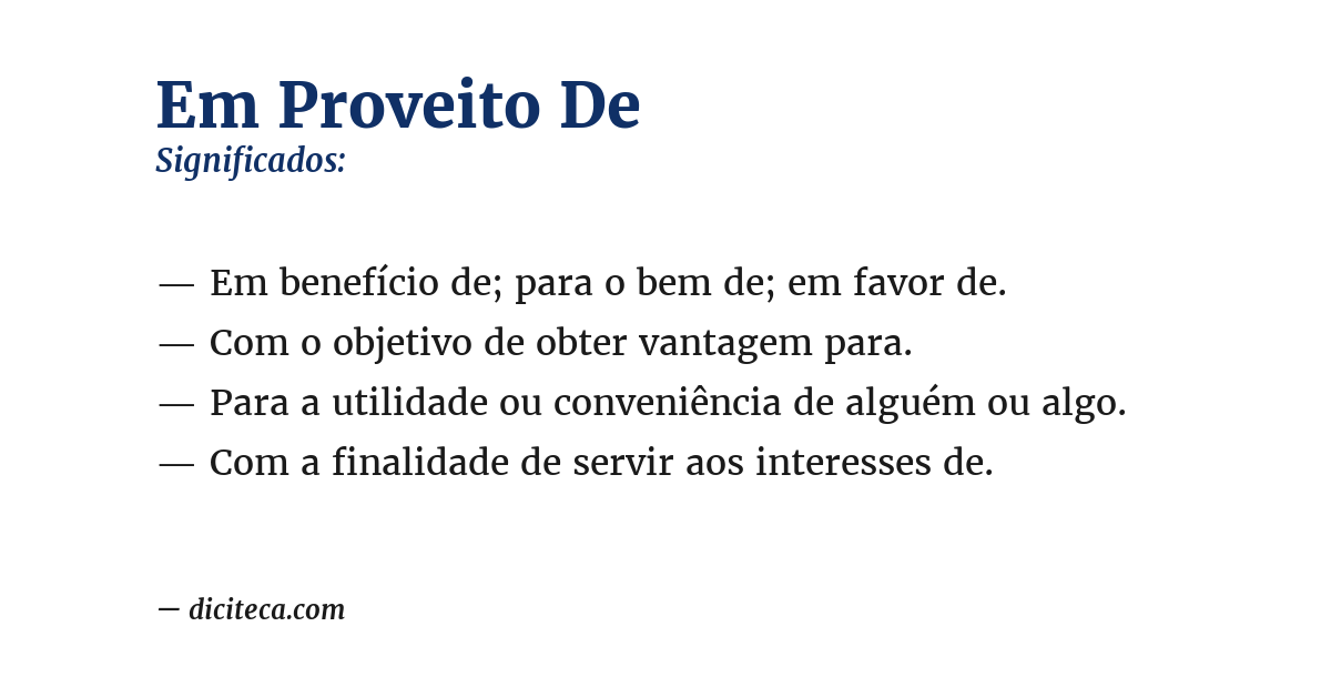 Significado de em proveito de