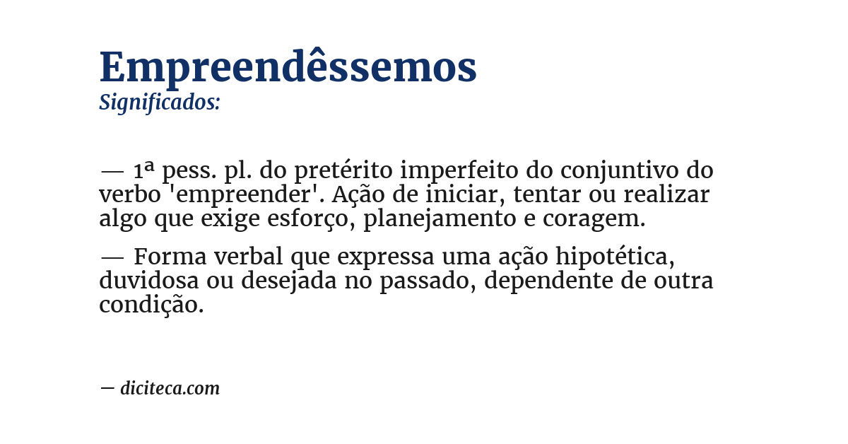 Significado de empreendêssemos