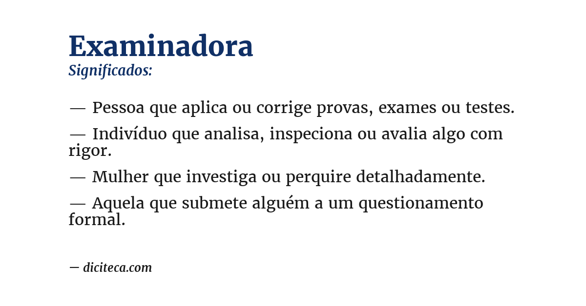 Significado de examinadora