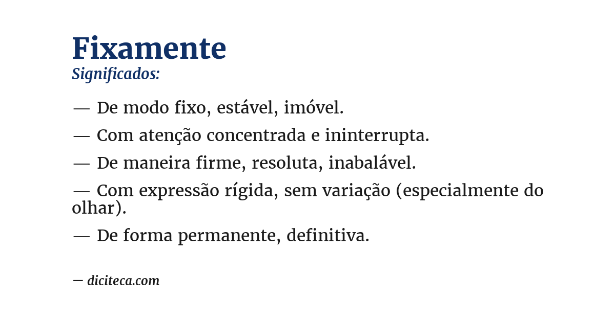 Significado de fixamente