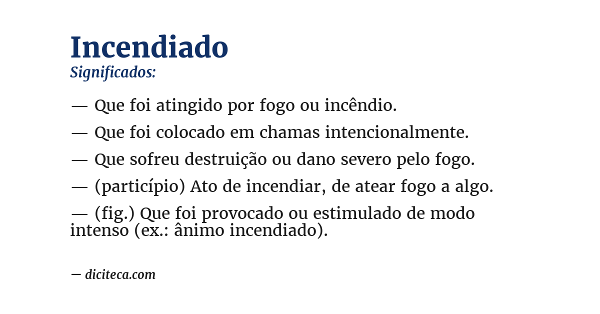Significado de incendiado