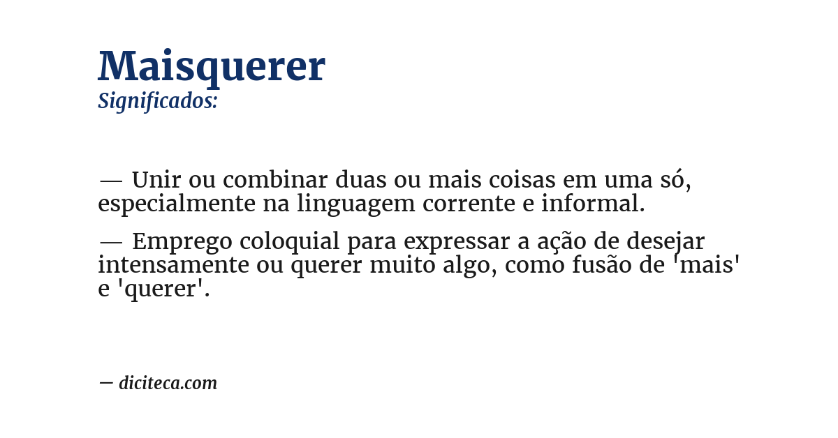 Significado de maisquerer