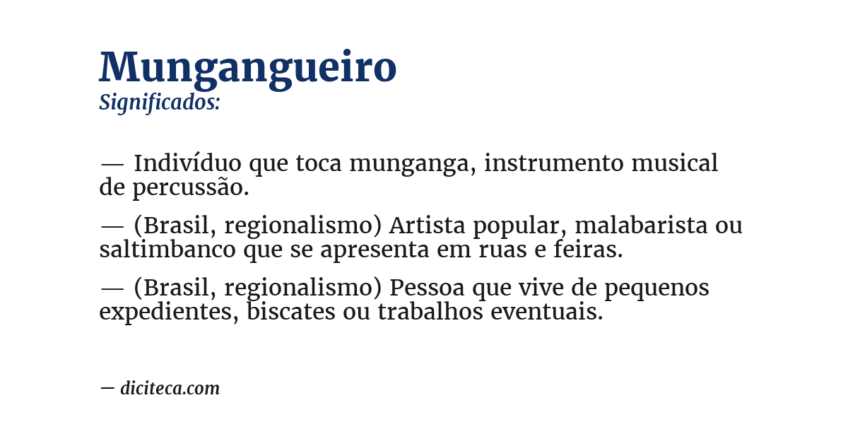 Significado de mungangueiro