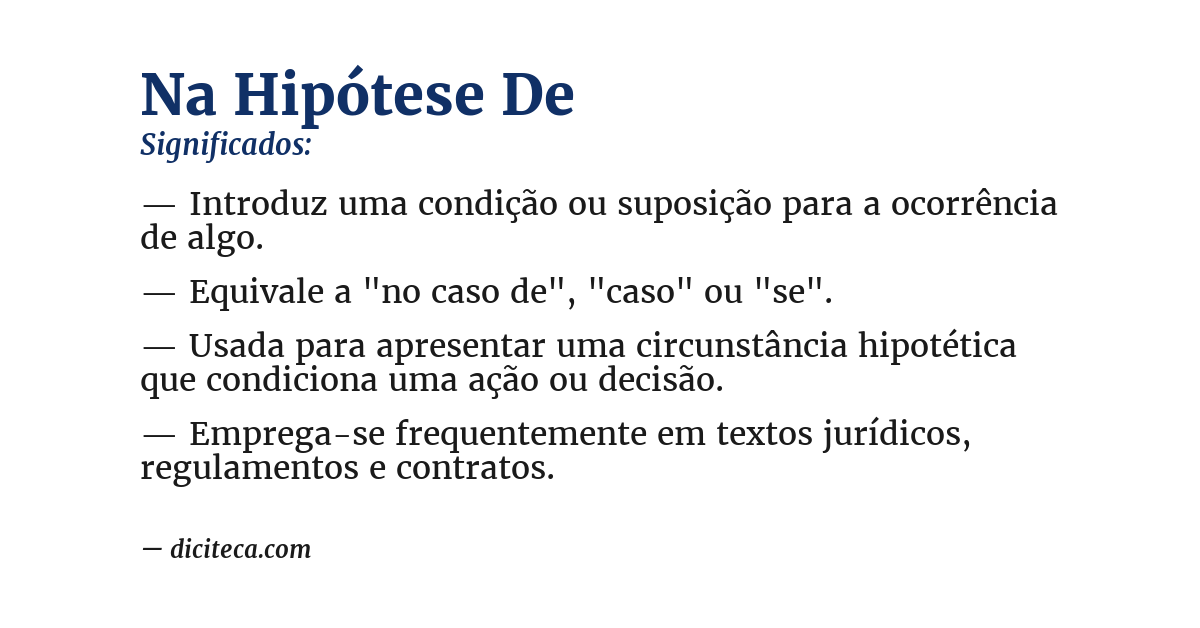 Significado de na hipótese de