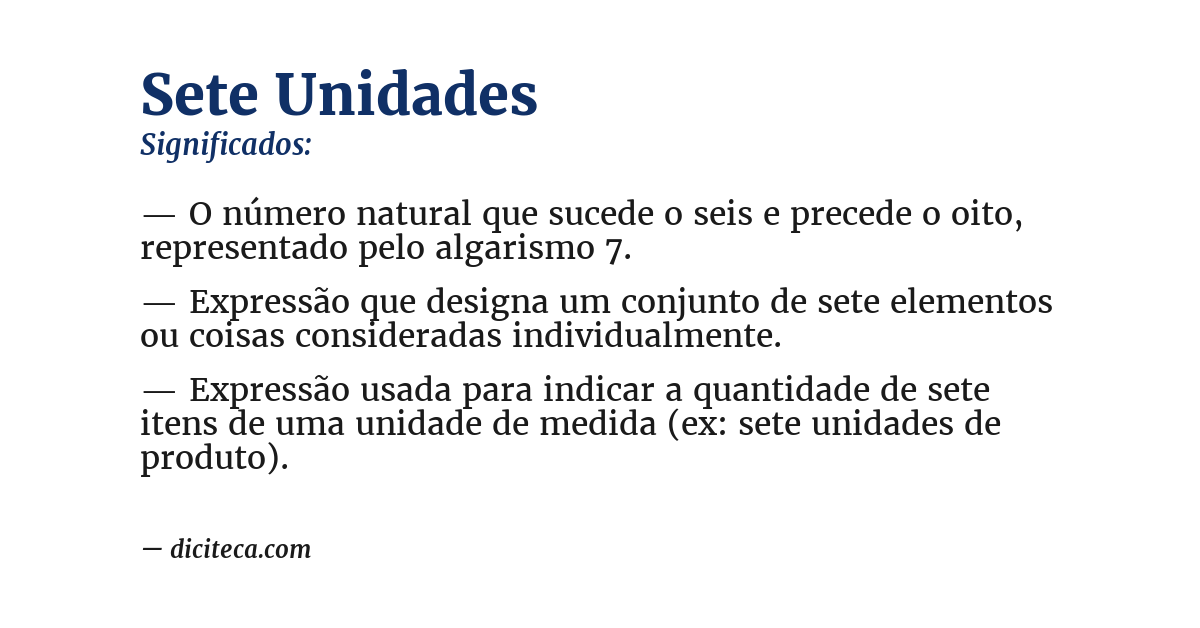 Significado de sete unidades