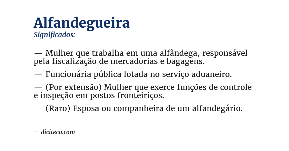 Significado de alfandegueira