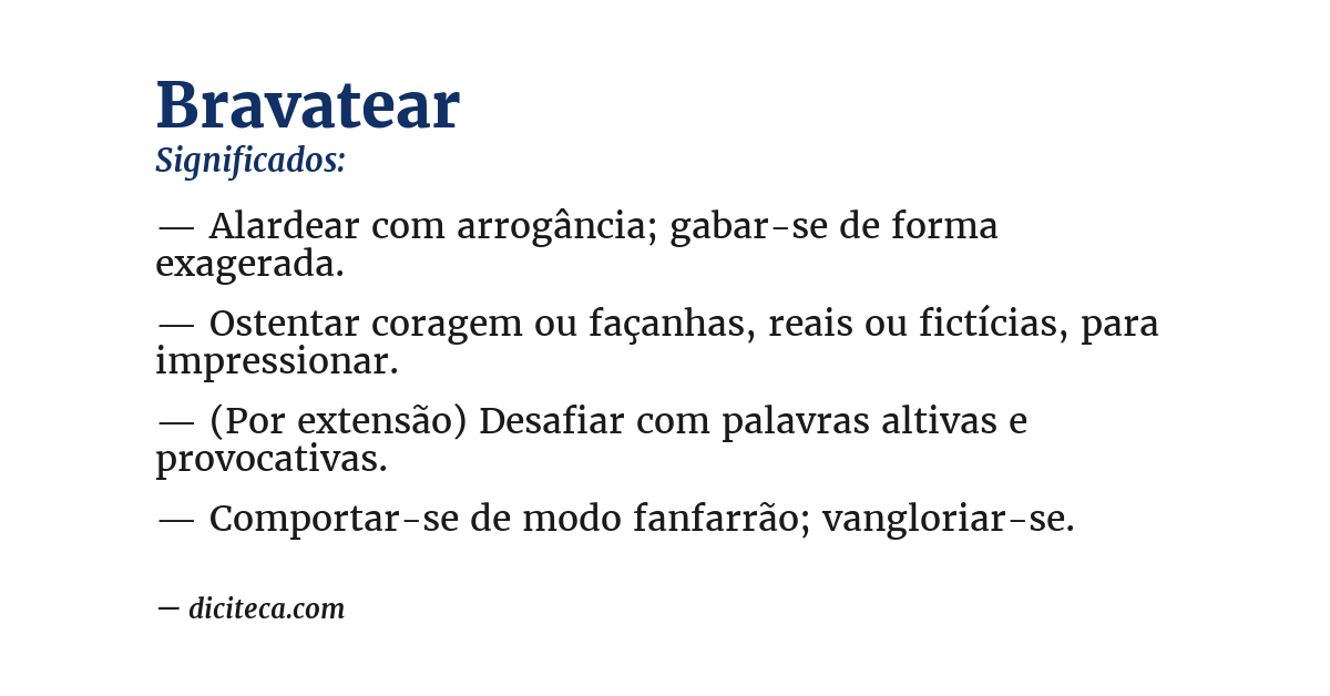 Significado de bravatear