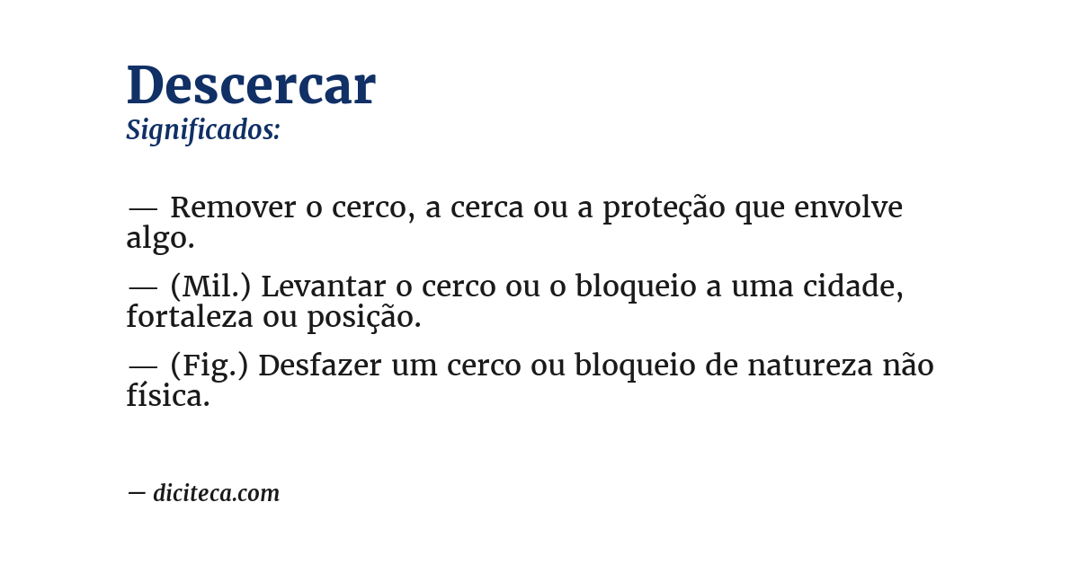 Significado de descercar